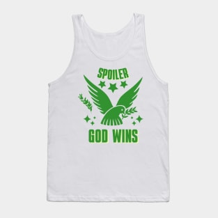 Spoiler God Wins Tank Top